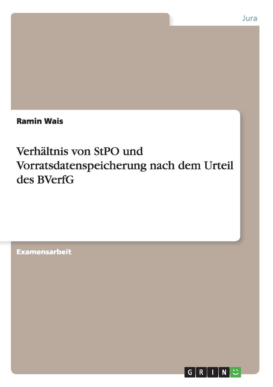 фото Verhaltnis von StPO und Vorratsdatenspeicherung nach dem Urteil des BVerfG