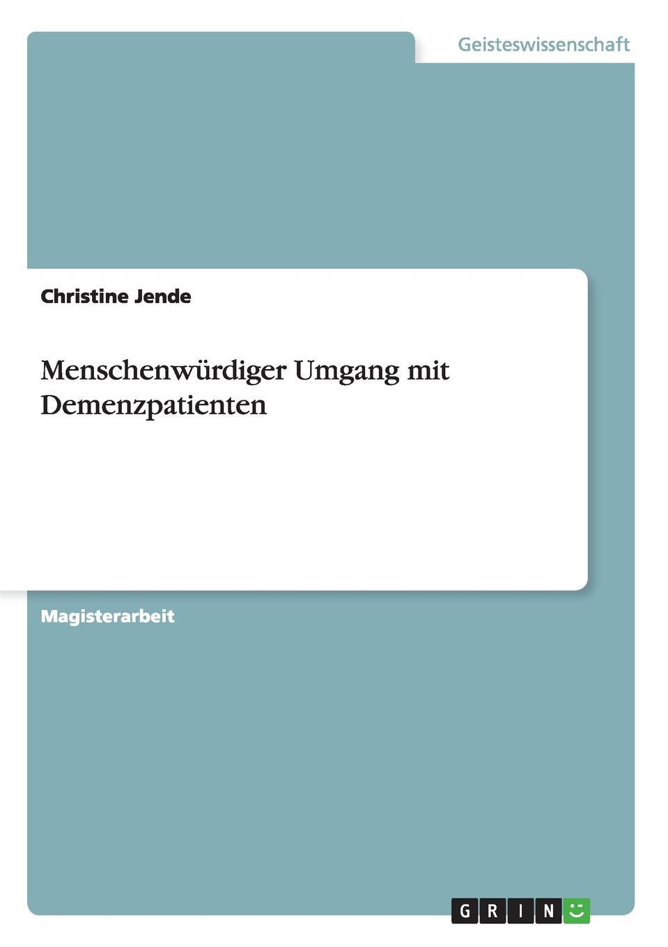 Menschenwurdiger Umgang mit Demenzpatienten