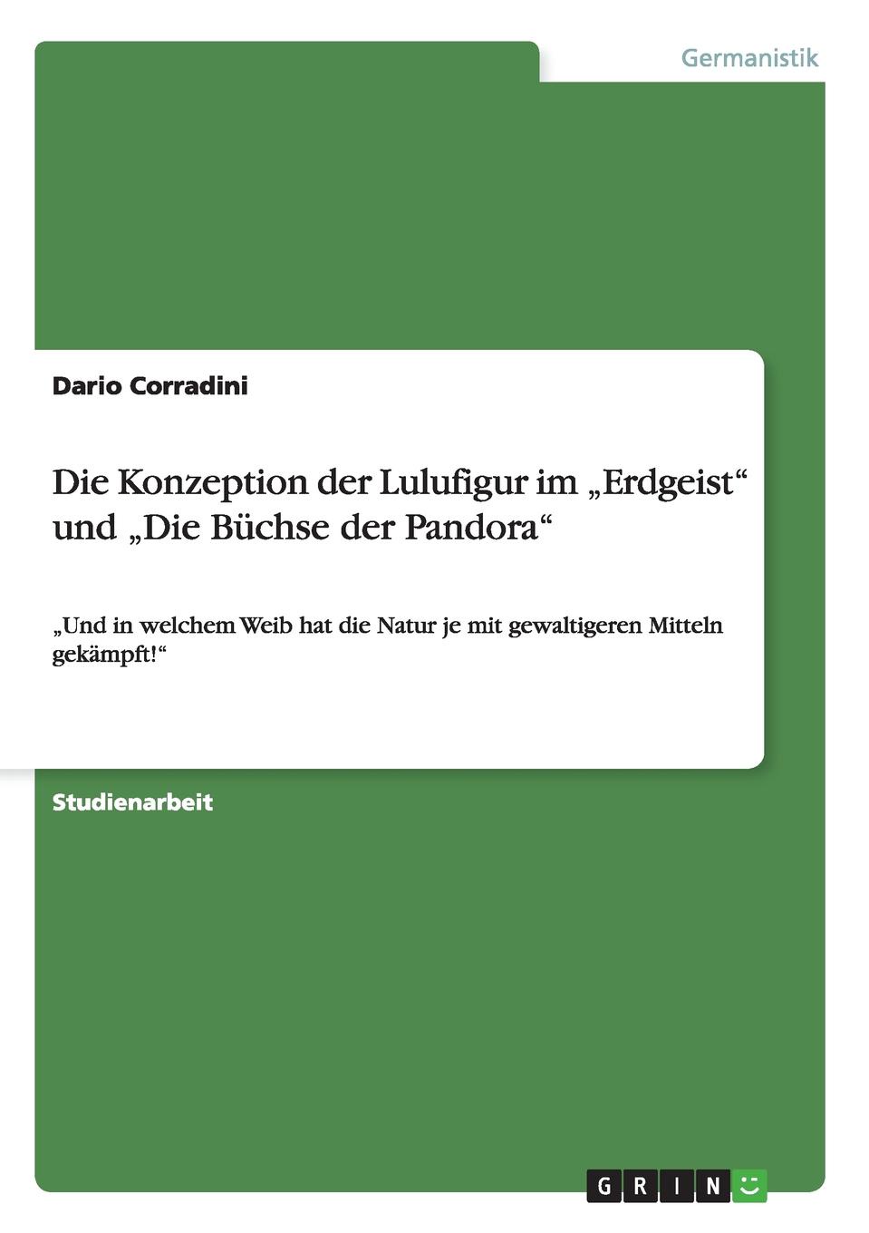 фото Die Konzeption der Lulufigur im .Erdgeist" und .Die Buchse der Pandora"