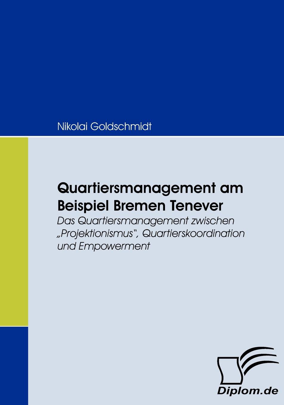 Quartiersmanagement am Beispiel Bremen Tenever