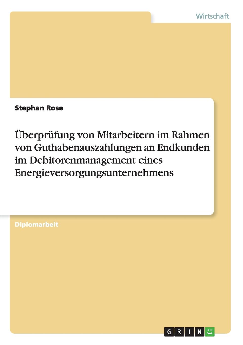 фото Uberprufung von Mitarbeitern im Rahmen von Guthabenauszahlungen an Endkunden im Debitorenmanagement eines Energieversorgungsunternehmens