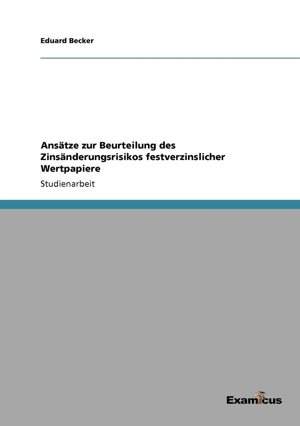 фото Ansatze zur Beurteilung des Zinsanderungsrisikos festverzinslicher Wertpapiere