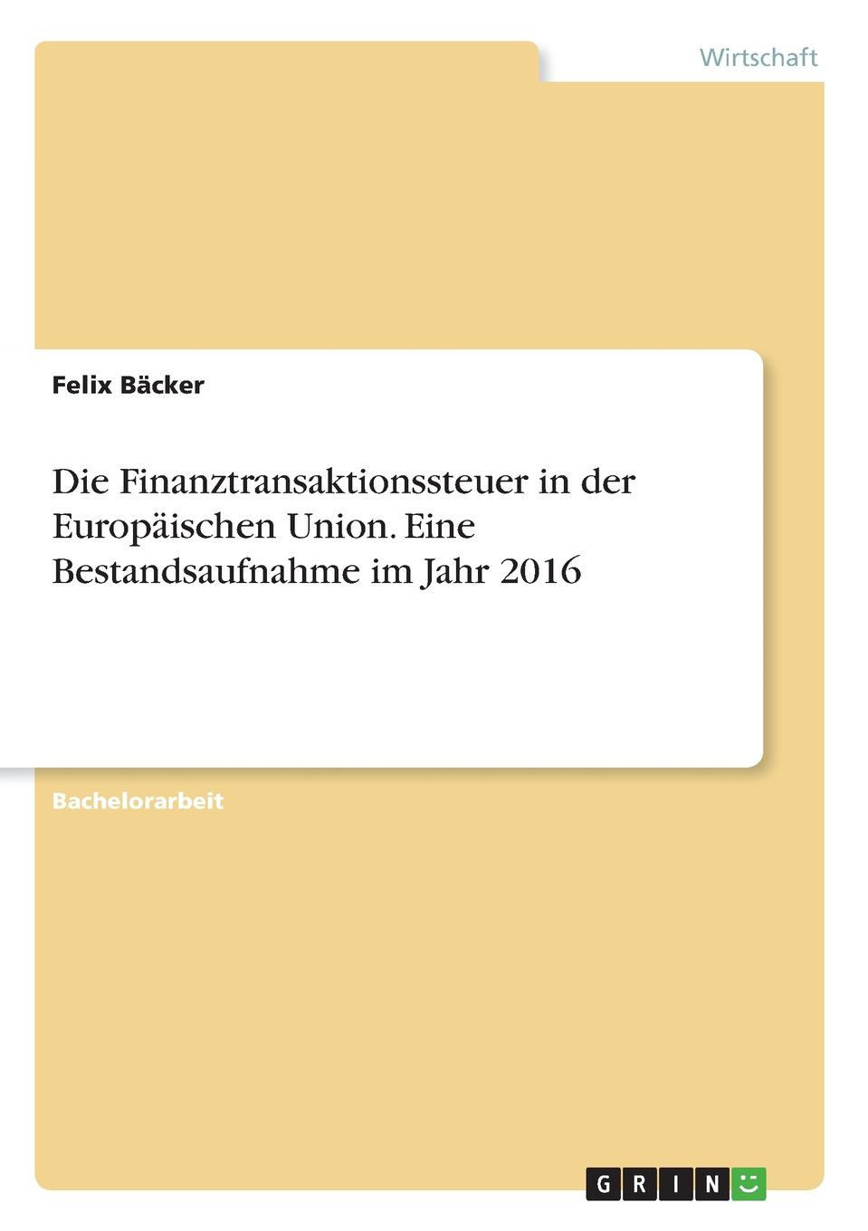 фото Die Finanztransaktionssteuer in der Europaischen Union. Eine Bestandsaufnahme im Jahr 2016