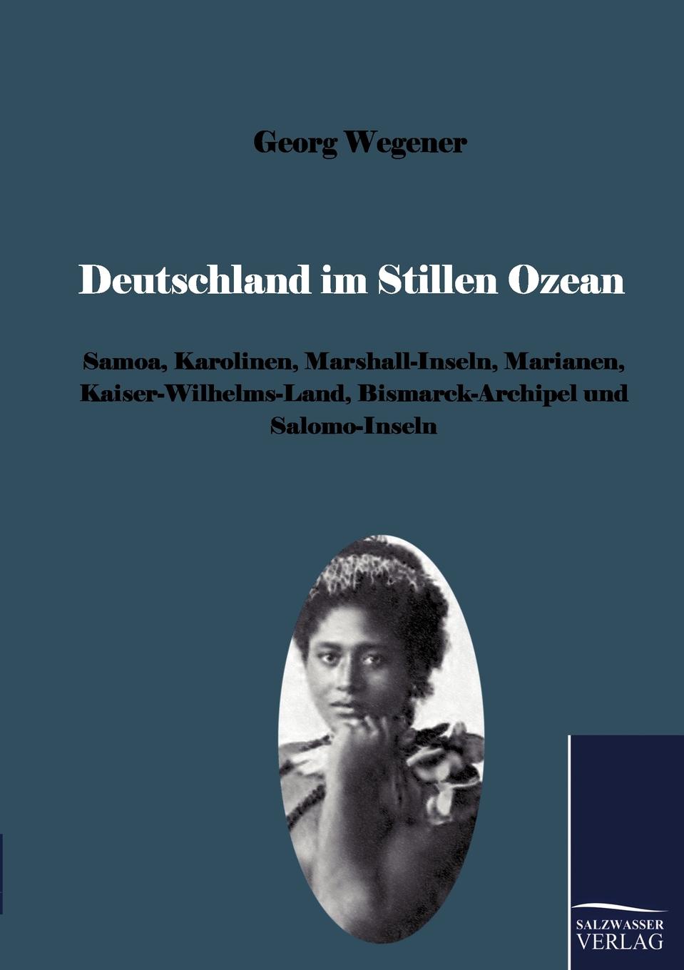 где купить Georg Wegener Deutschland im Stillen Ozean по лучшей цене