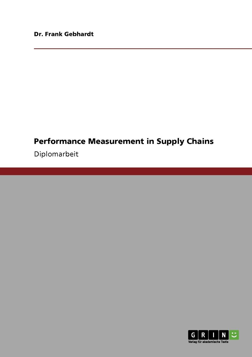 Performance Measurement in Supply Chains