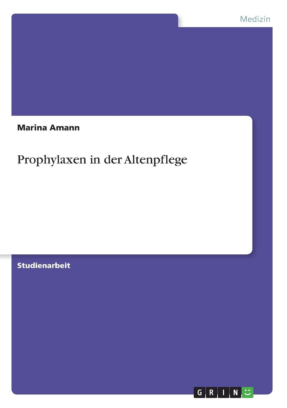 Prophylaxen in der Altenpflege