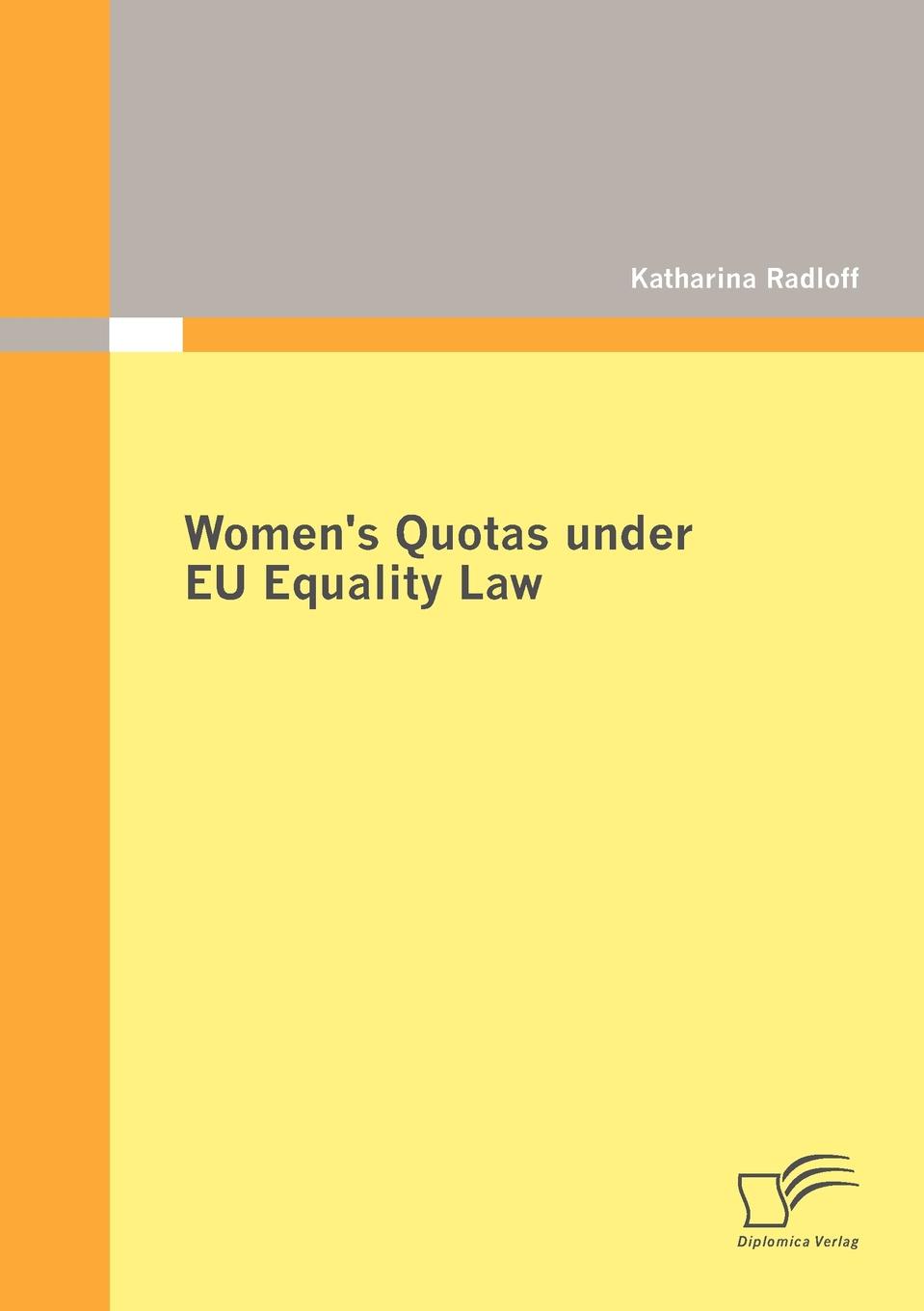 Women.s Quotas under EU Equality Law