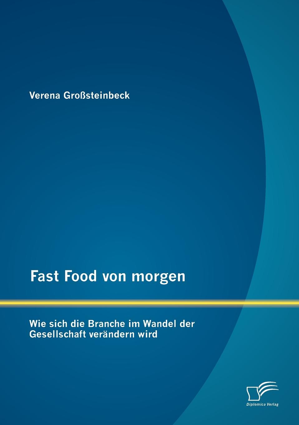 фото Fast Food von morgen. Wie sich die Branche im Wandel der Gesellschaft verandern wird