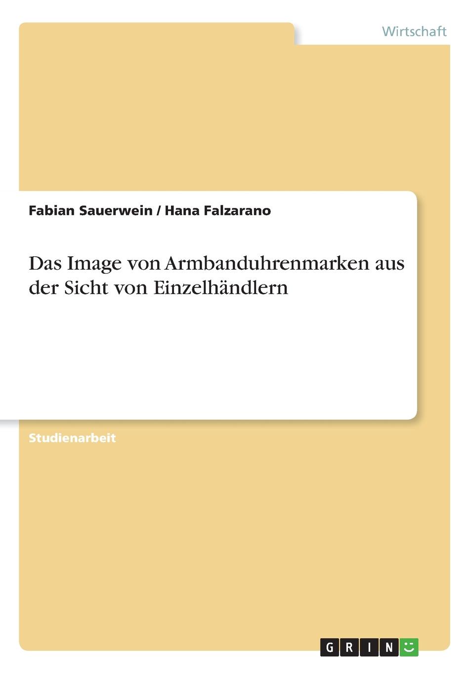 Das Image von  Armbanduhrenmarken aus der Sicht von Einzelhandlern