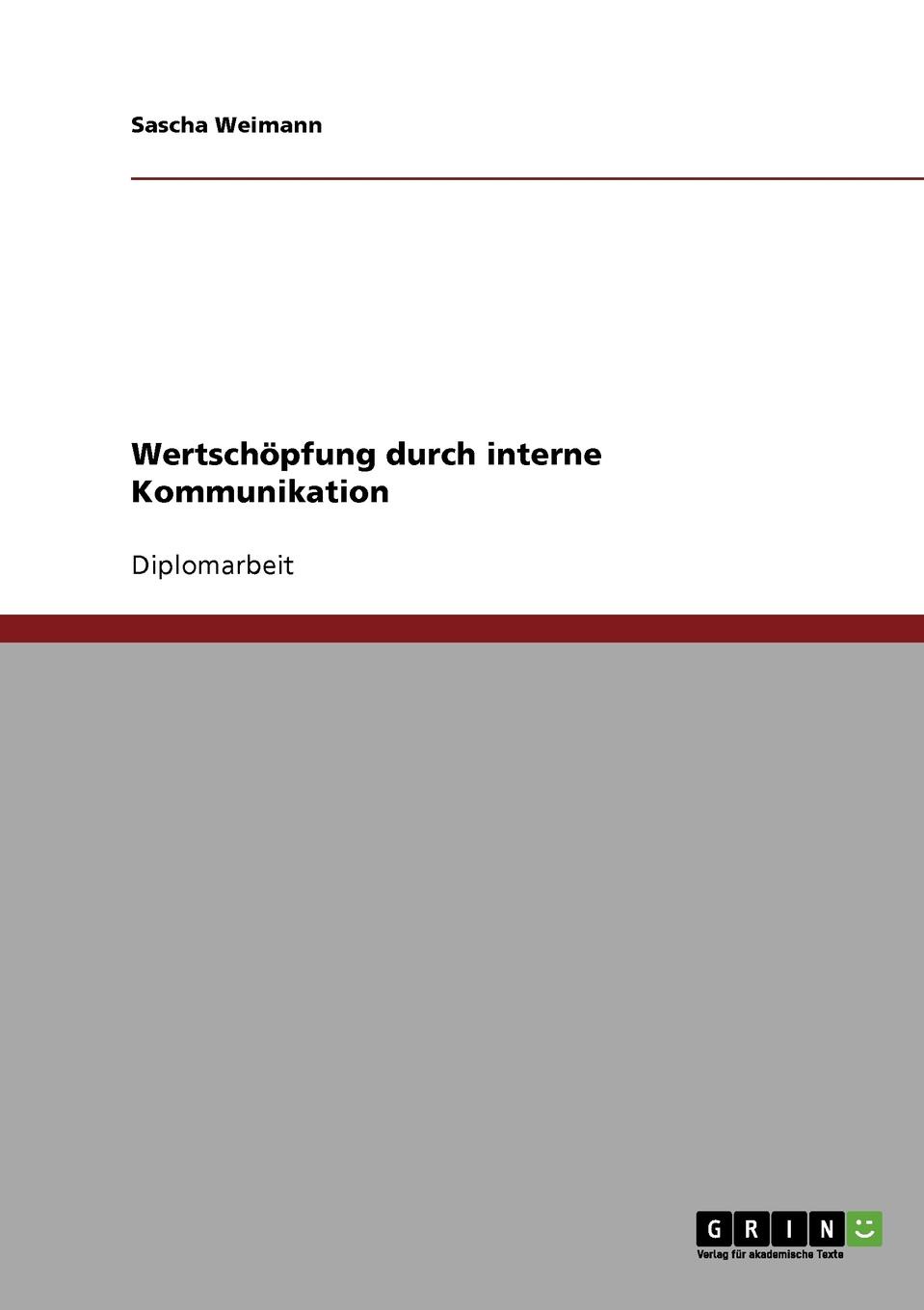 Wertschopfung durch interne Kommunikation