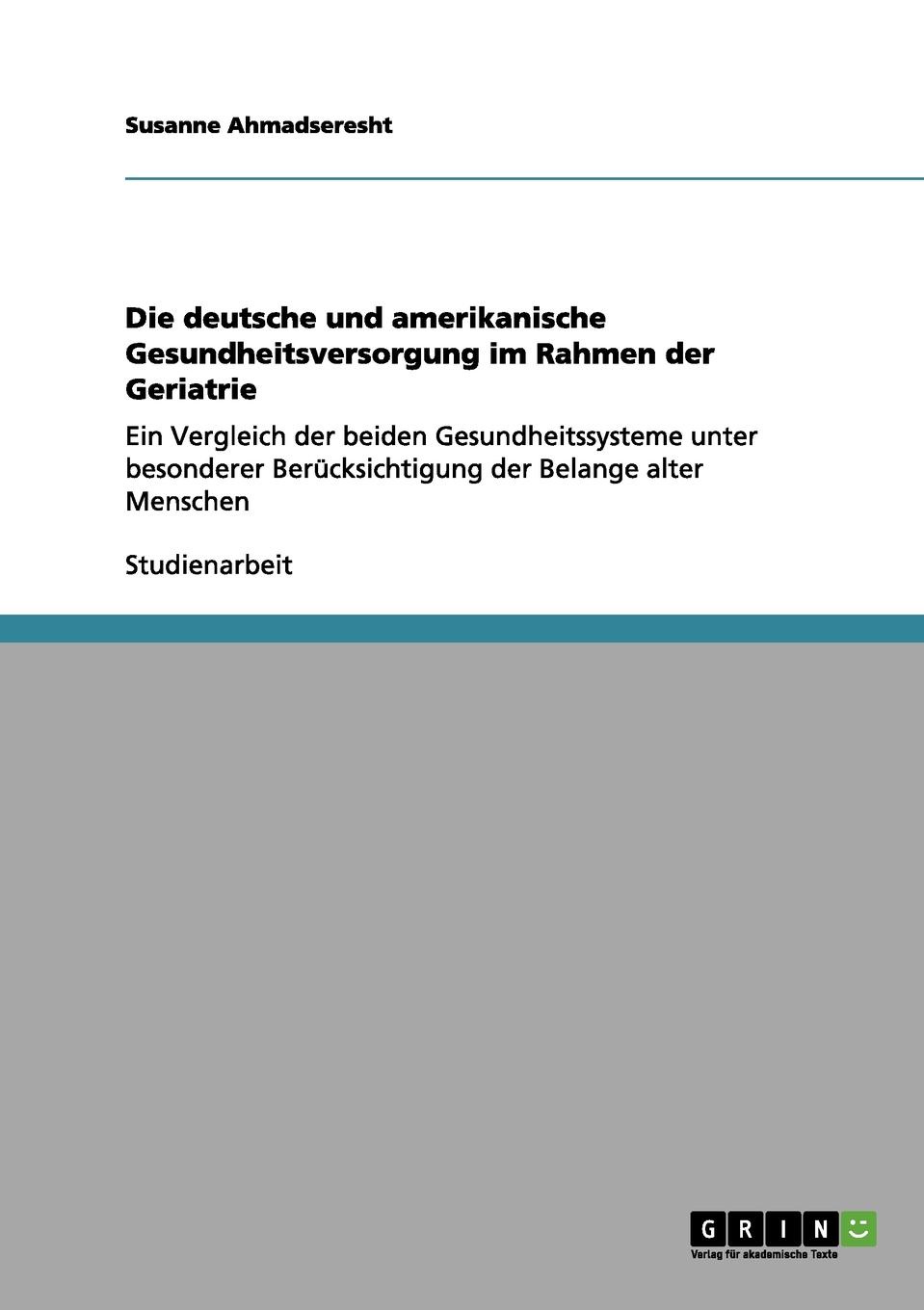 фото Die deutsche und amerikanische Gesundheitsversorgung im Rahmen der Geriatrie