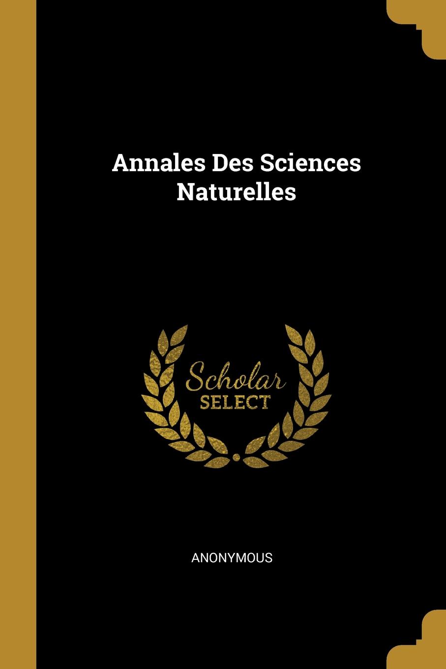 фото Annales Des Sciences Naturelles