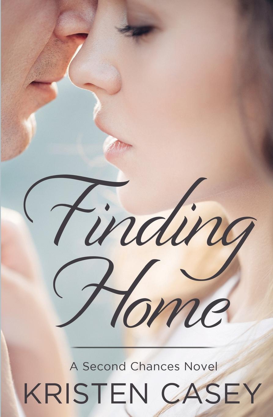 Finding love. Kristin Romance. Second chance. Contemporary Romance. Find me (novel).