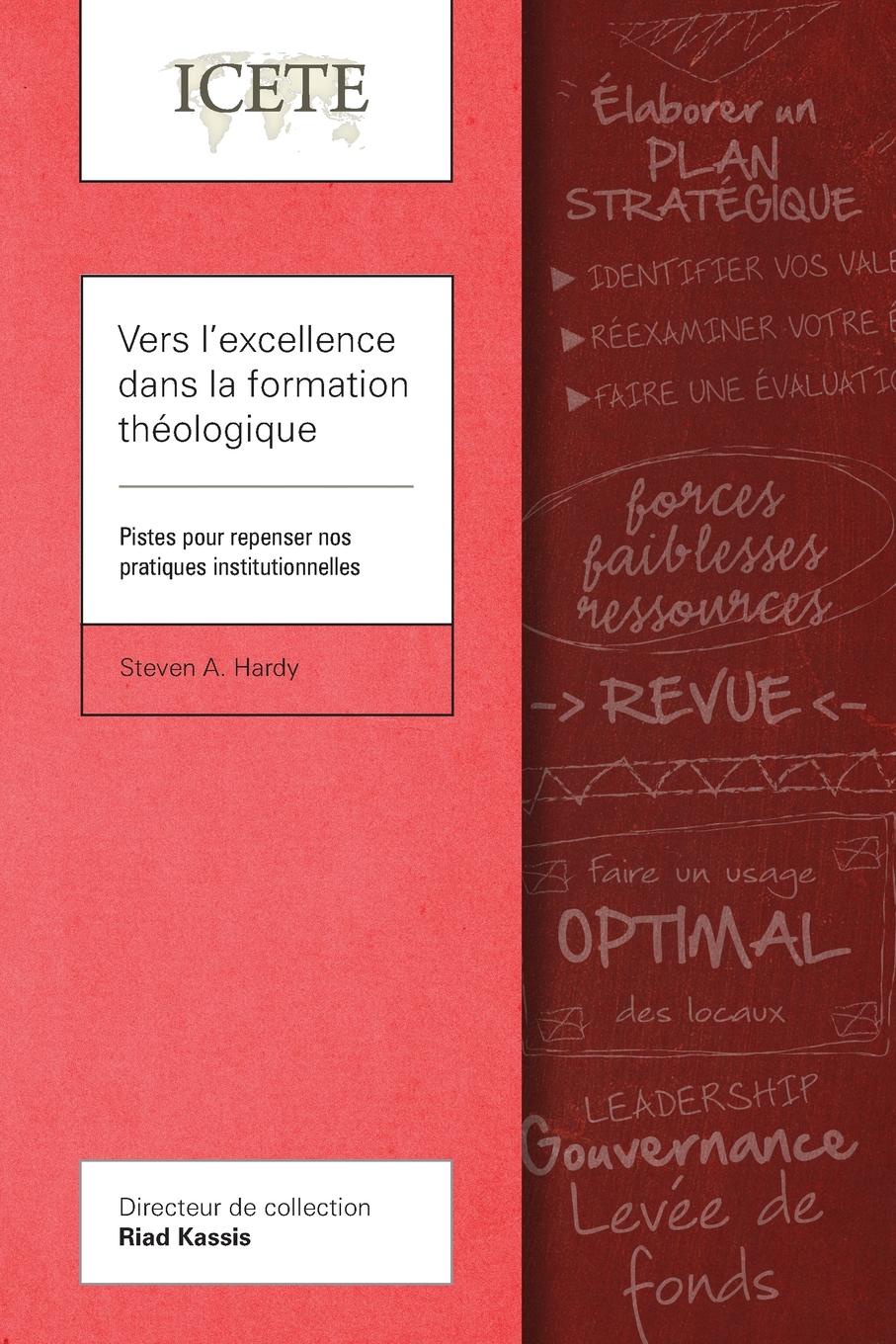 Vers l.excellence dans la formation theologique. Pistes pour repenser nos pratiques institutionnelles