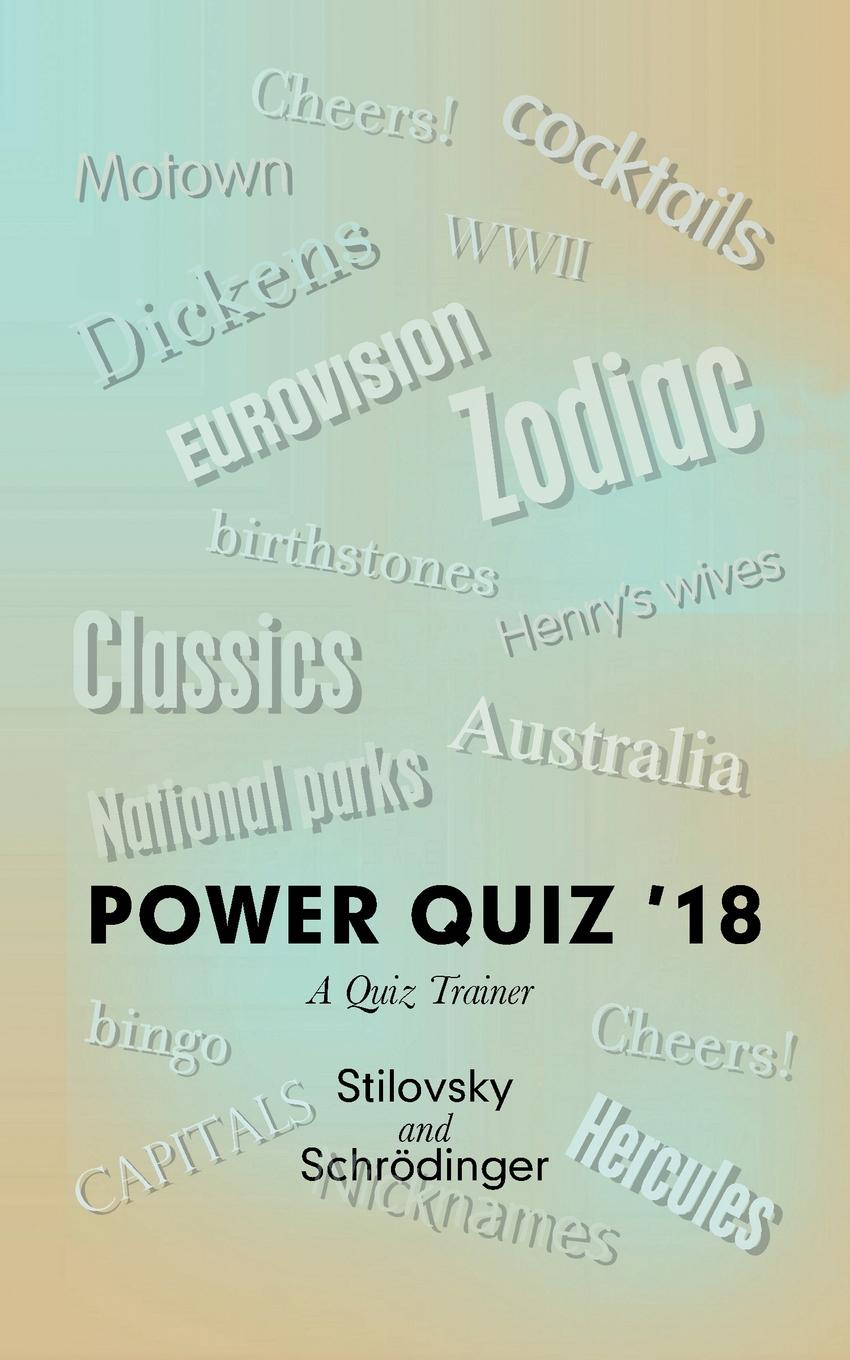 Stilovsky, Schrödinger Power Quiz .18. A Quiz Trainer