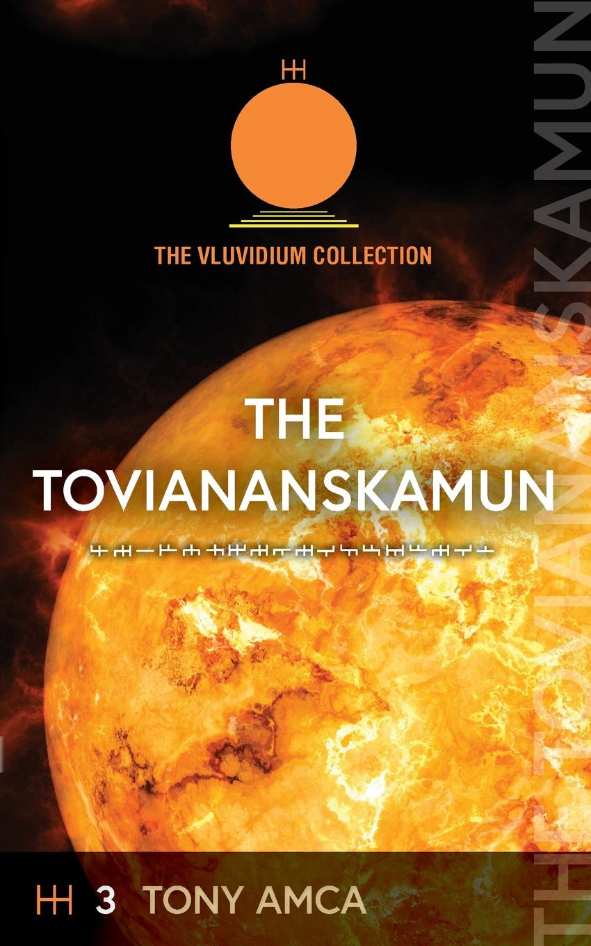 The Toviananskamun. The Vluvidium Collection