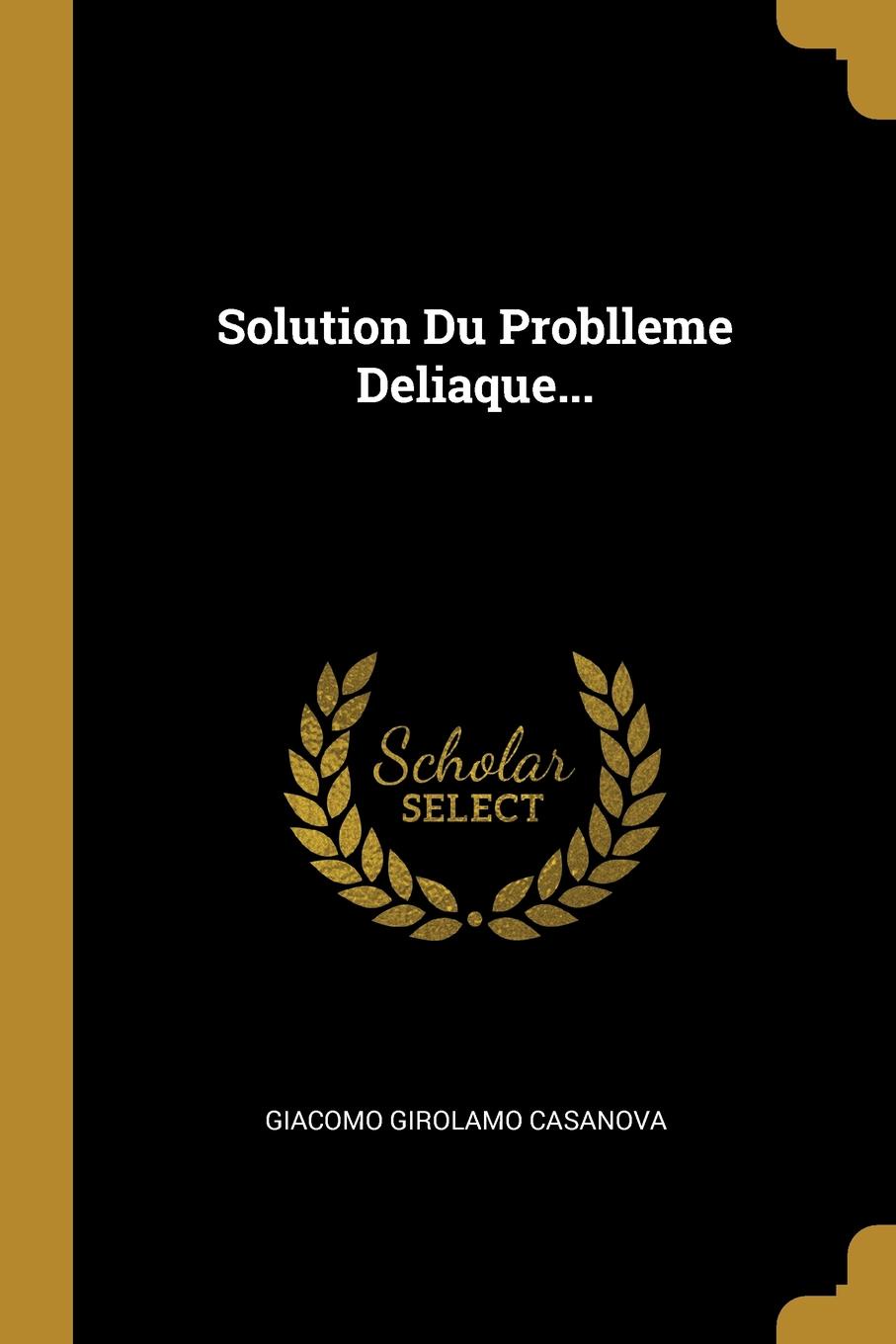 Solution Du Problleme Deliaque...