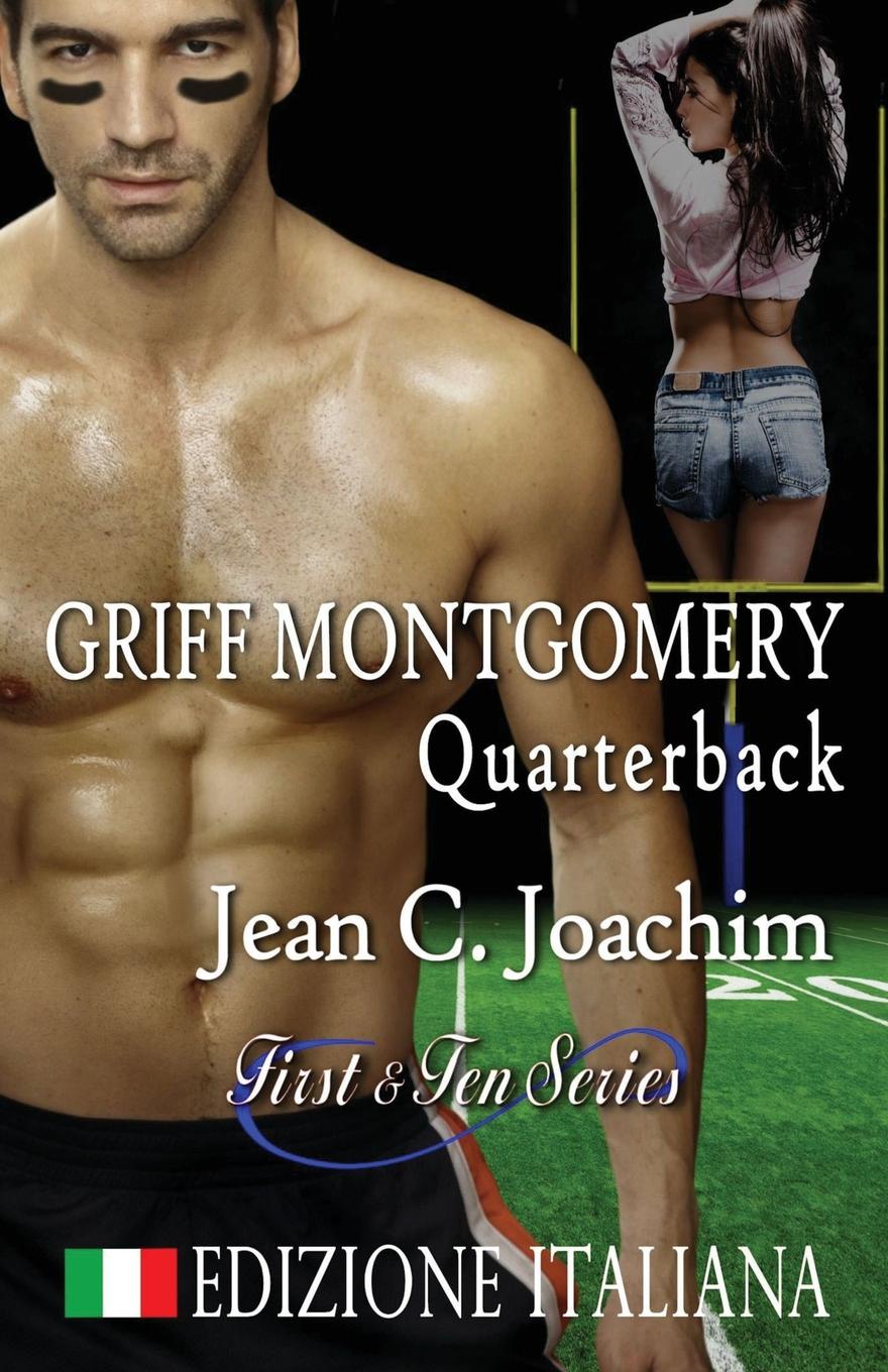 фото Griff Montgomery, Quarterback (Edizione Italiana)