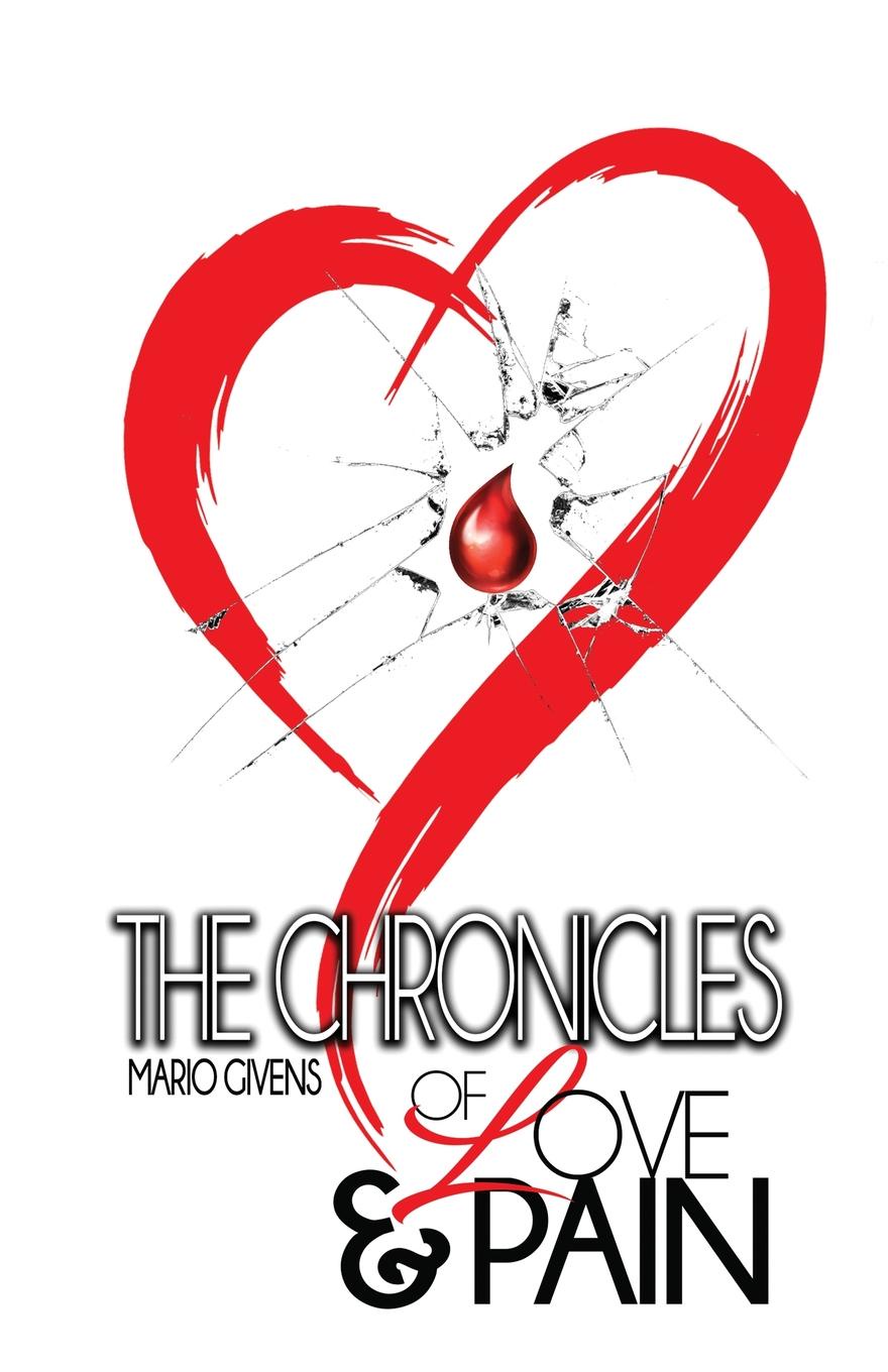 The Chronicles of Love . Pain