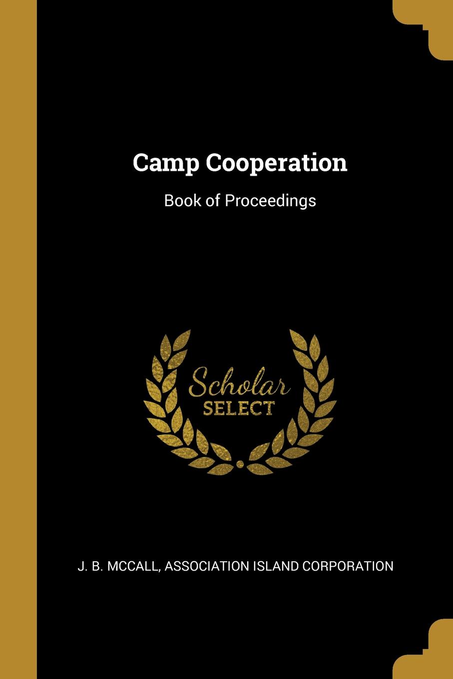 Camp Cooperation. Book of Proceedings