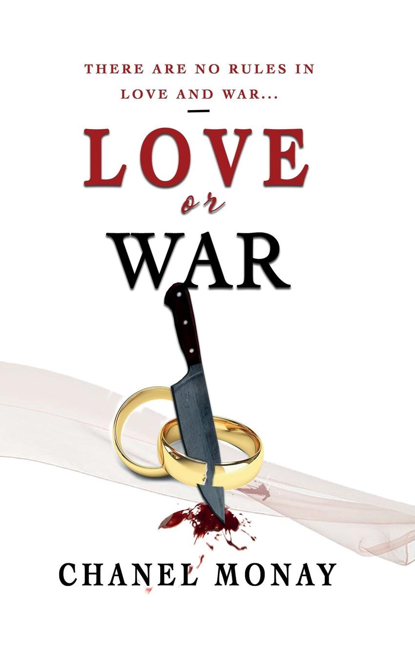 Love or War. Part 2 of The Love Series