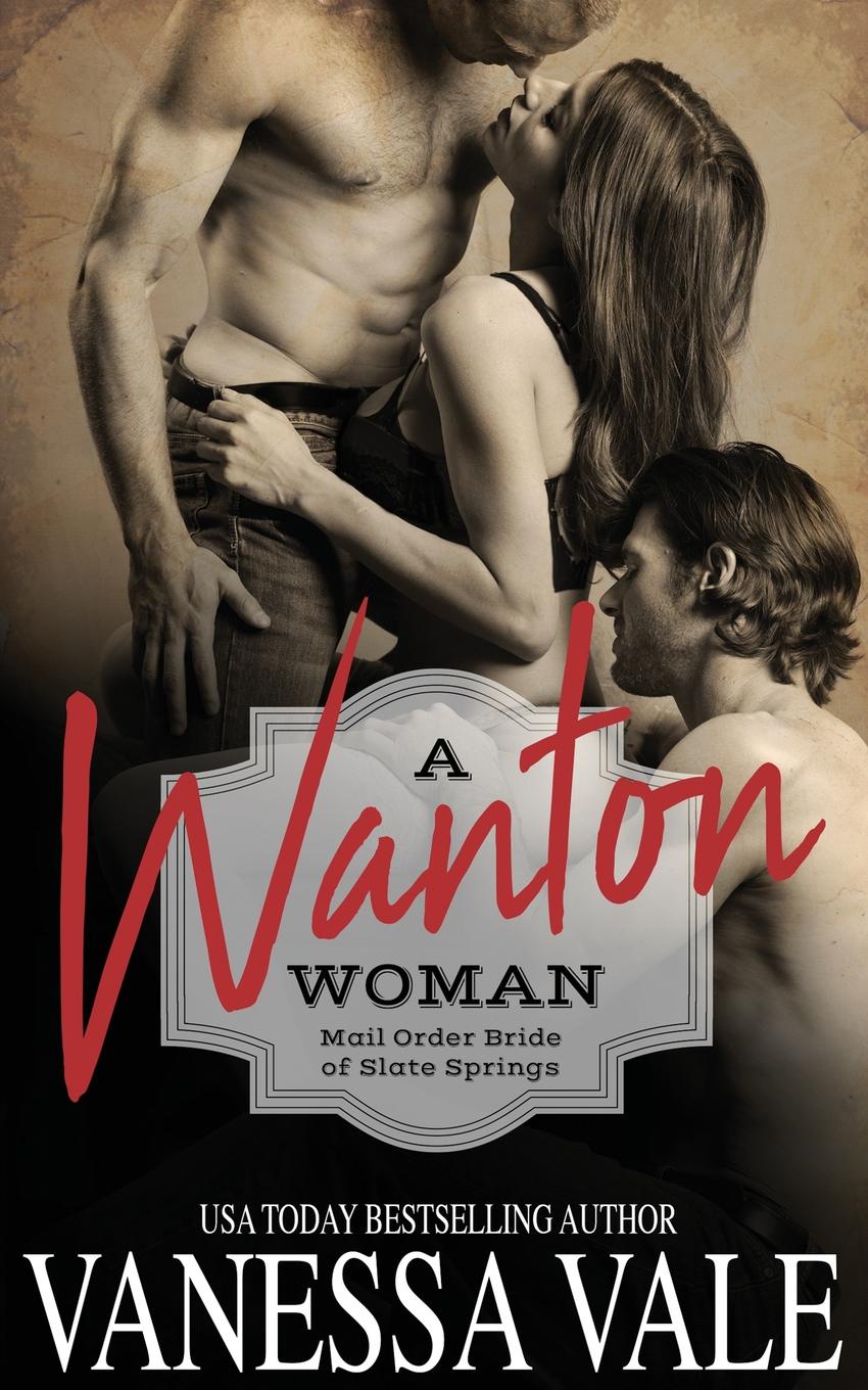 фото A Wanton Woman