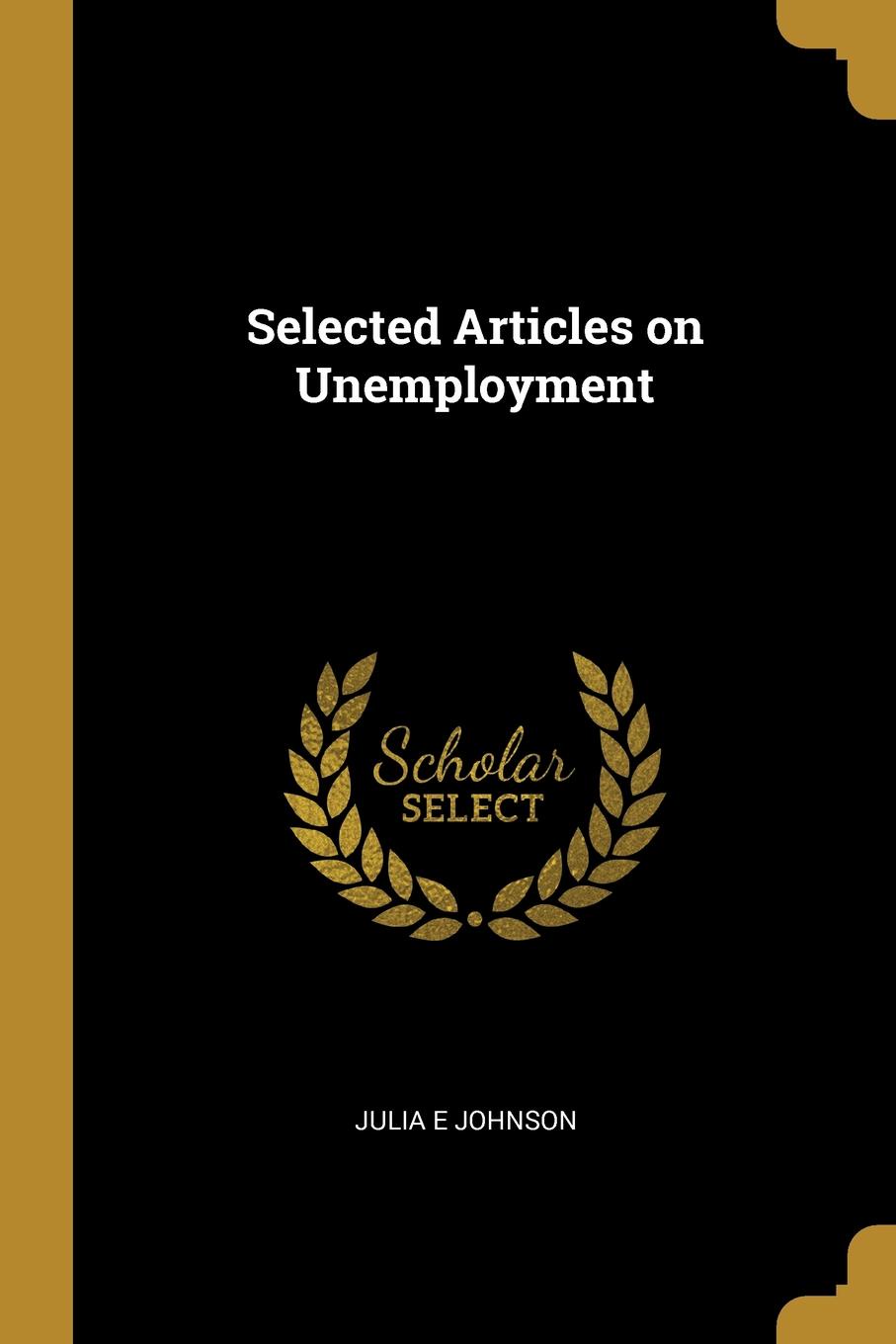 Selected Articles on Unemployment