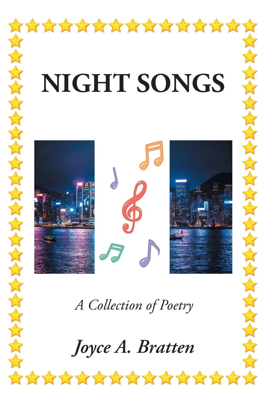 Night Songs. A Collection of Poetry