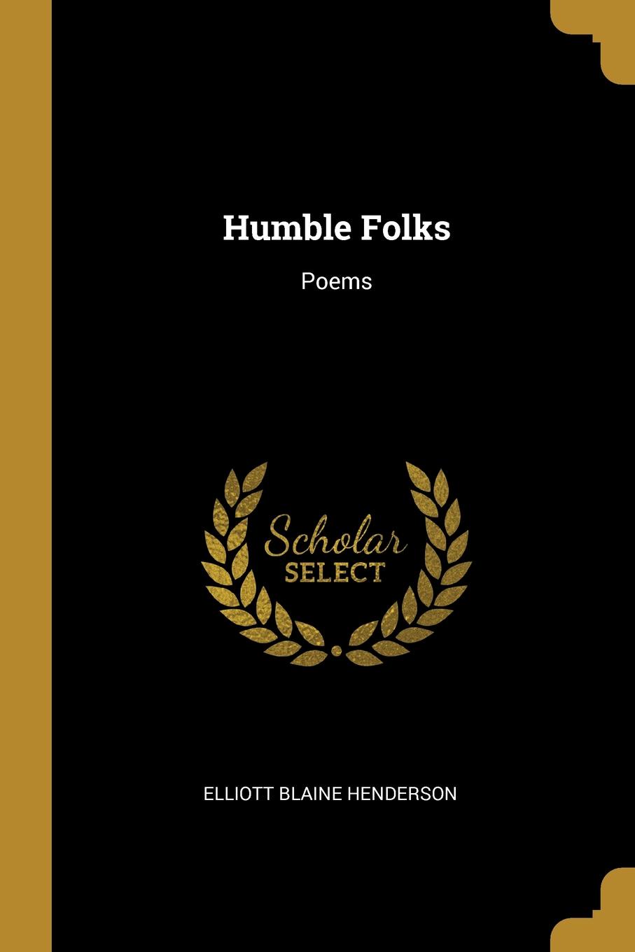 Humble Folks. Poems