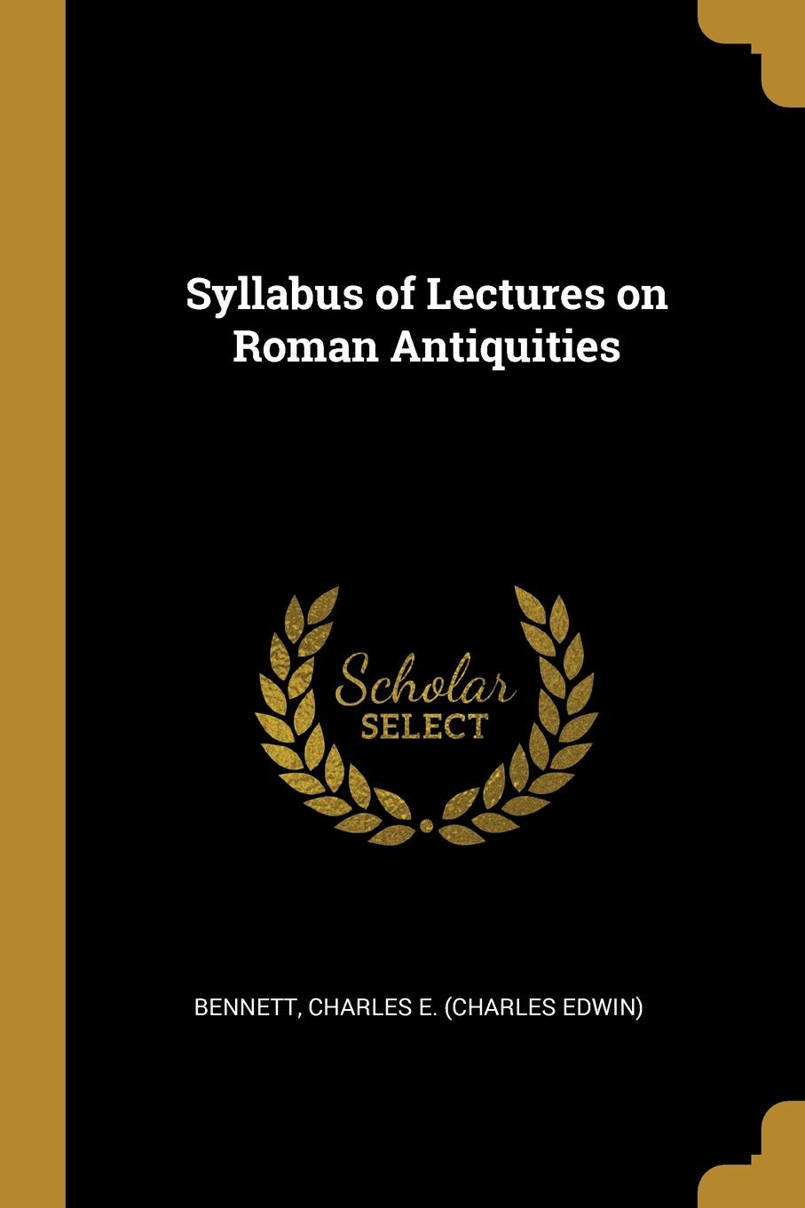 Syllabus of Lectures on Roman Antiquities