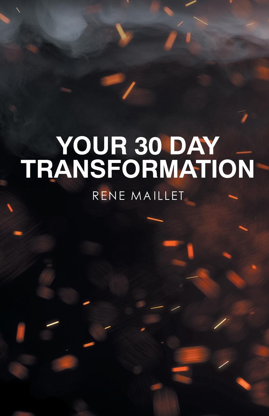 Your 30 Day Transformation