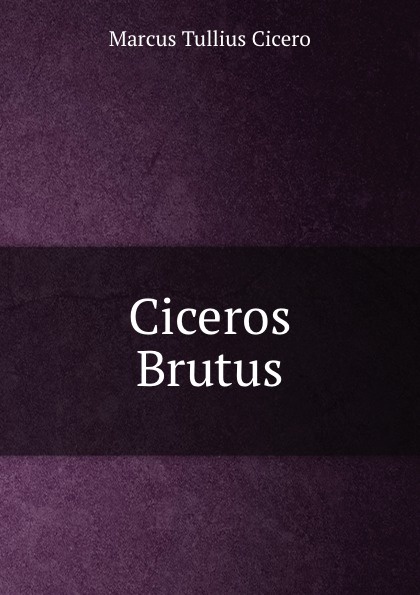 Otto Jahn Ciceros Brutus