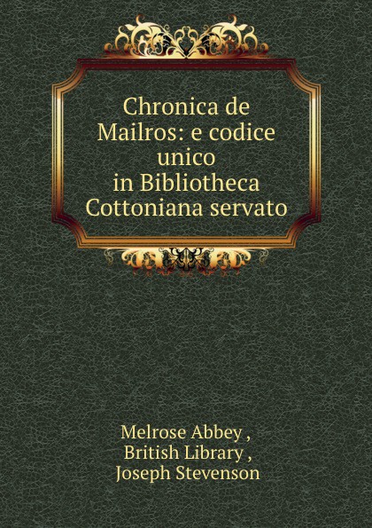 Chronica de Mailros