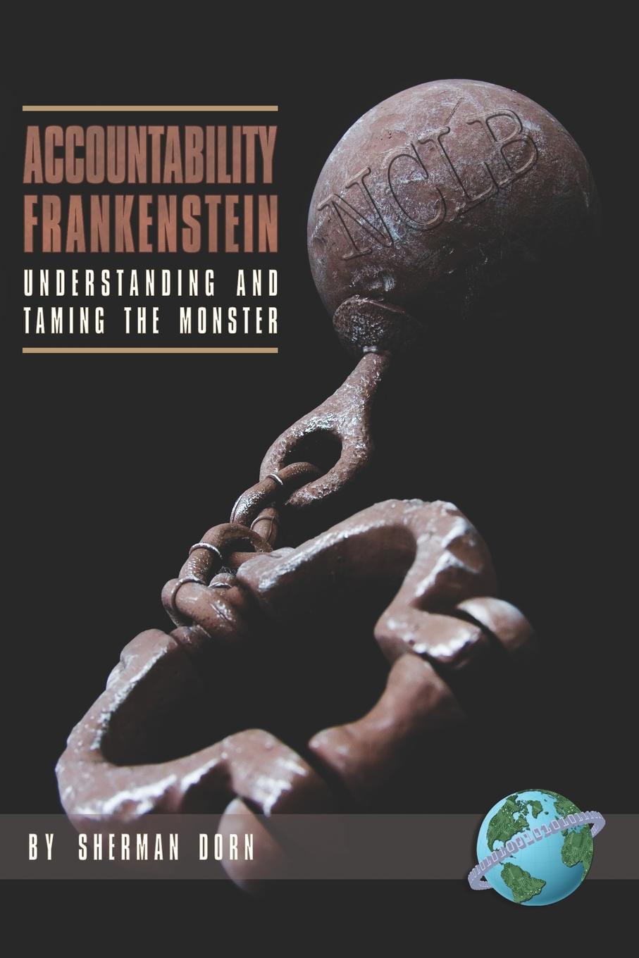 фото Accountability Frankenstein. Understanding and Taming the Monster (PB)