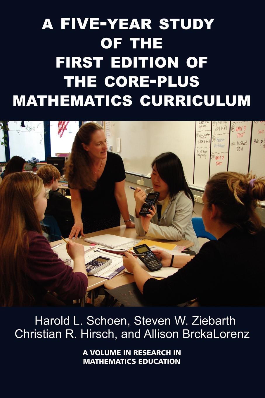 A 5-Year Study of the First Edition of the Core-Plus Mathematics Curriculum (PB)