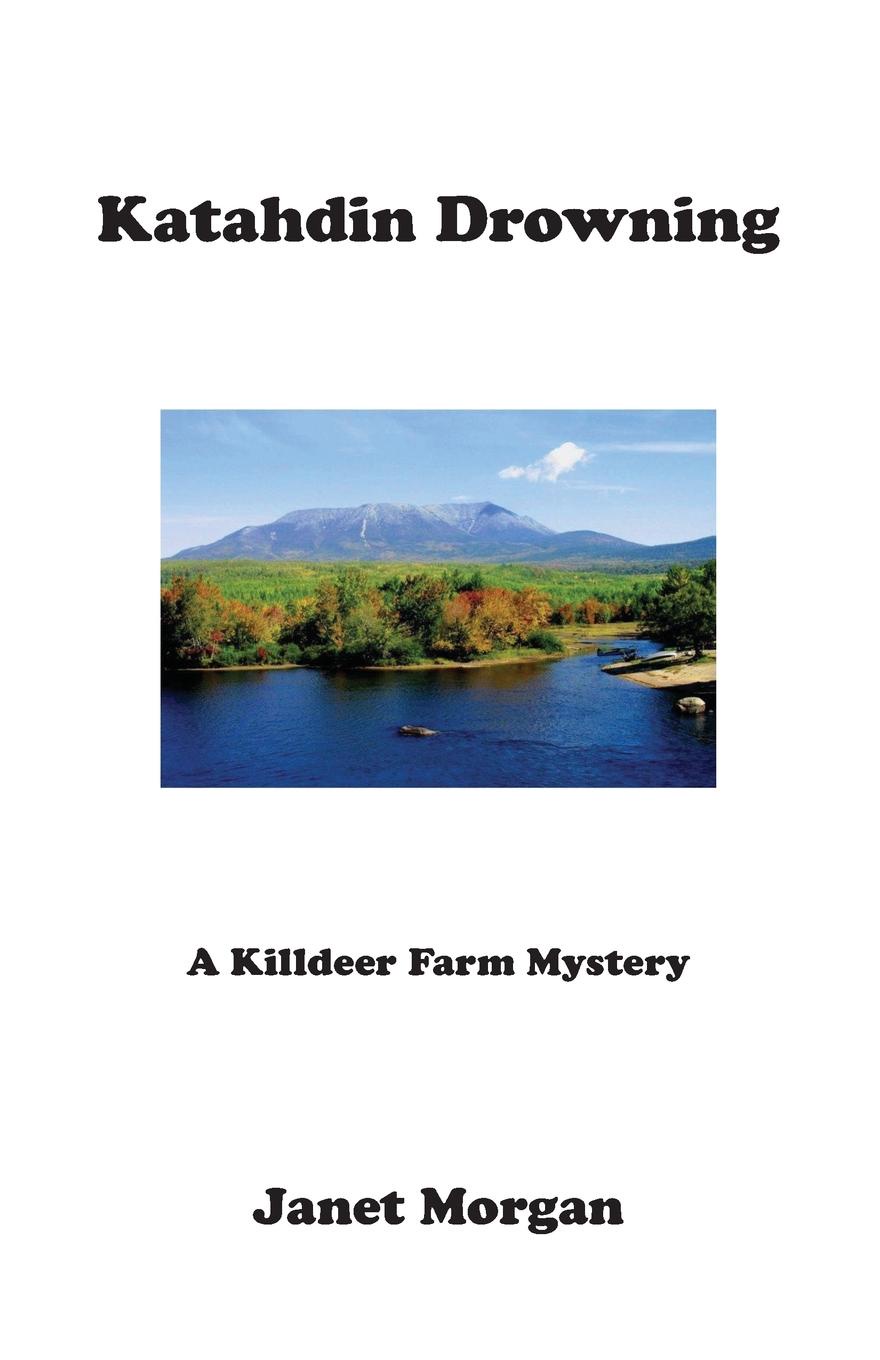 фото Katahdin Drowning. A Killdeer Farm Mystery