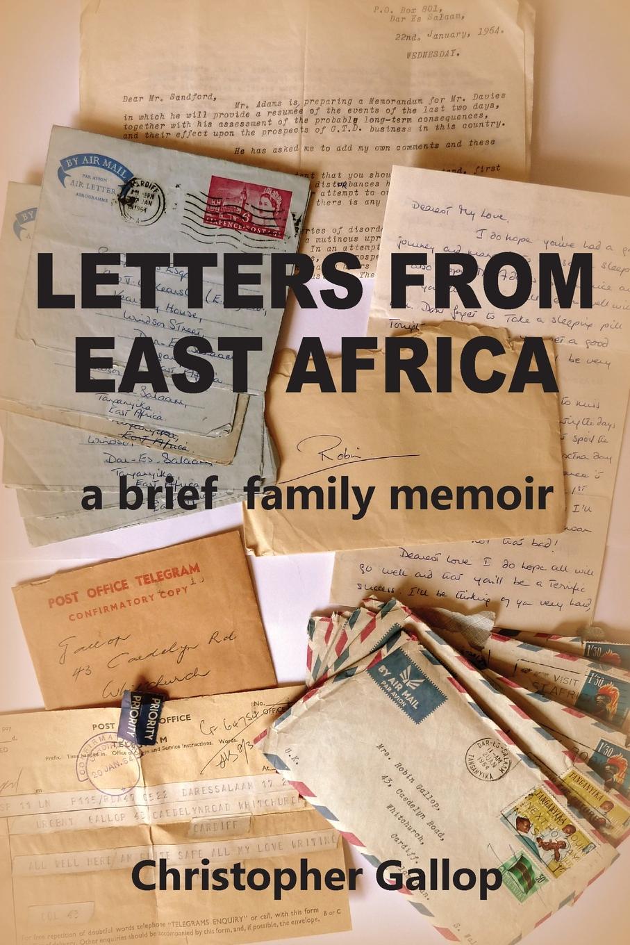 фото Letters from East Africa - A Brief Family Memoir