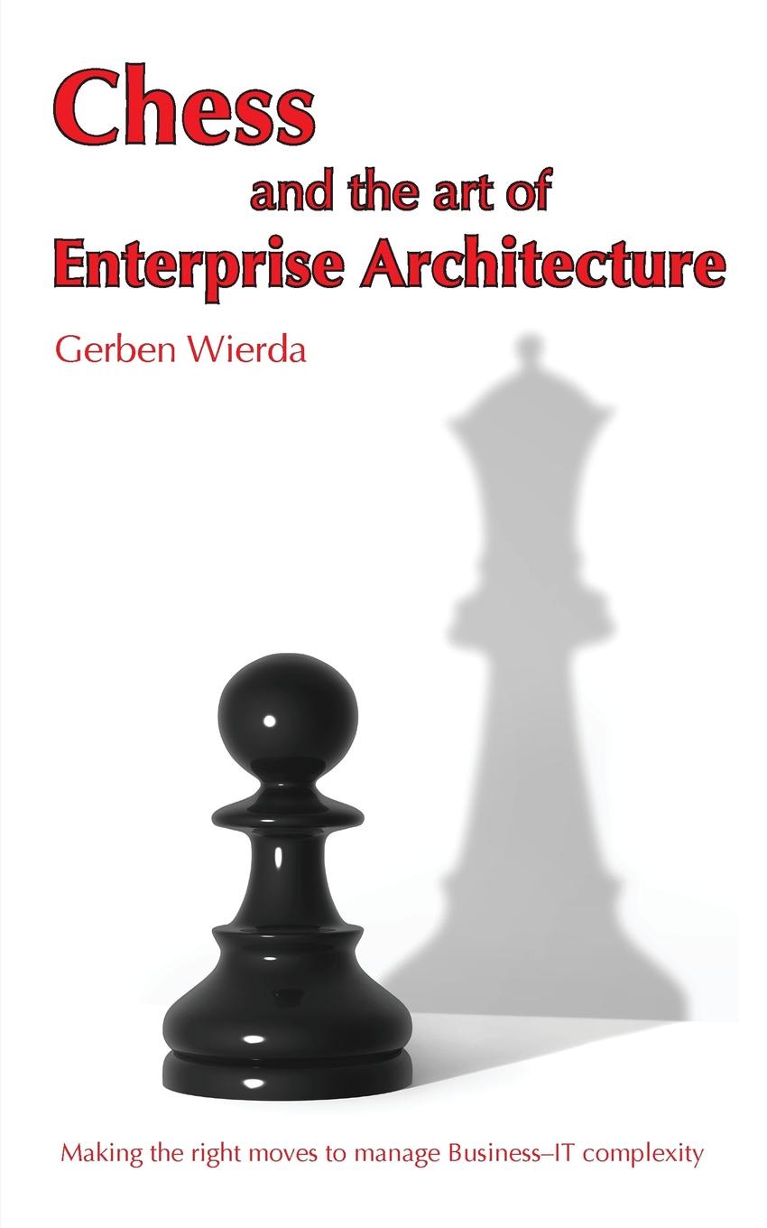 фото Chess and the Art of Enterprise Architecture