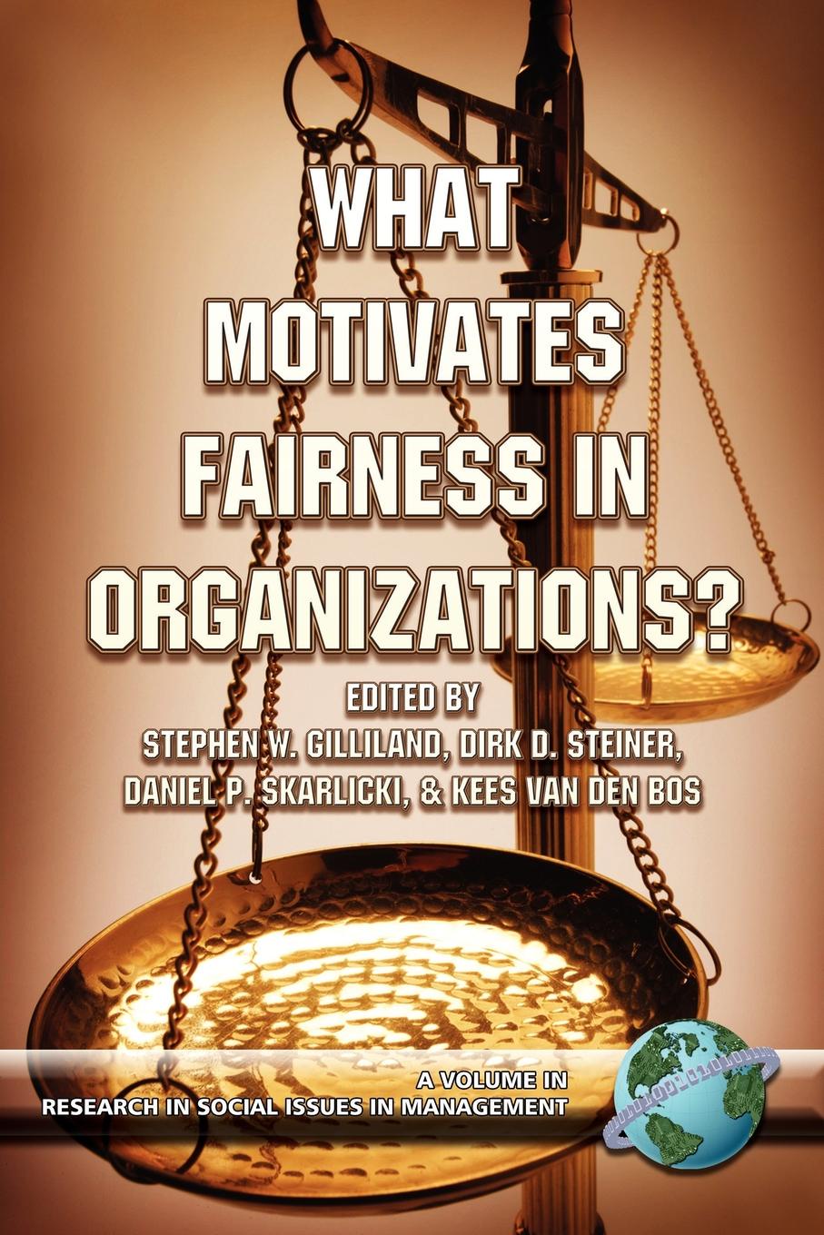 фото What Motivates Fairness in Organizations (PB)