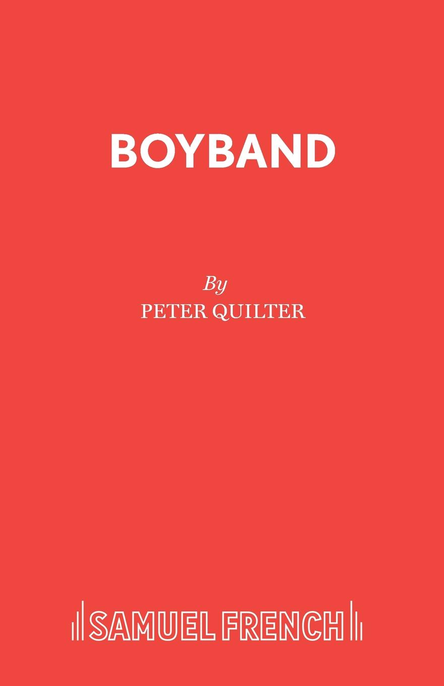 Peter Quilter Boyband