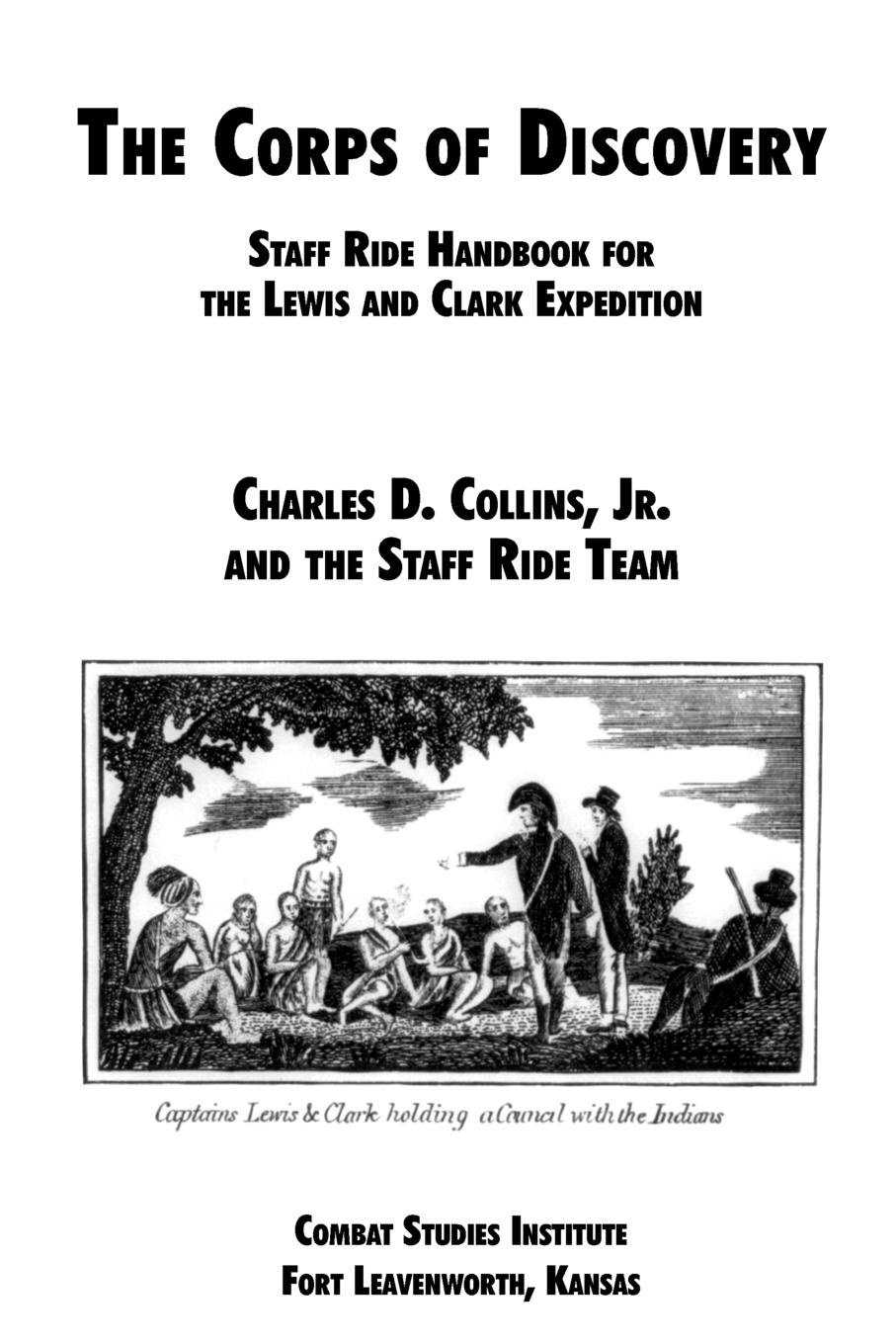 The Corps of Discovery. Staff Ride Handbook for the Lewis and Clark Expedition