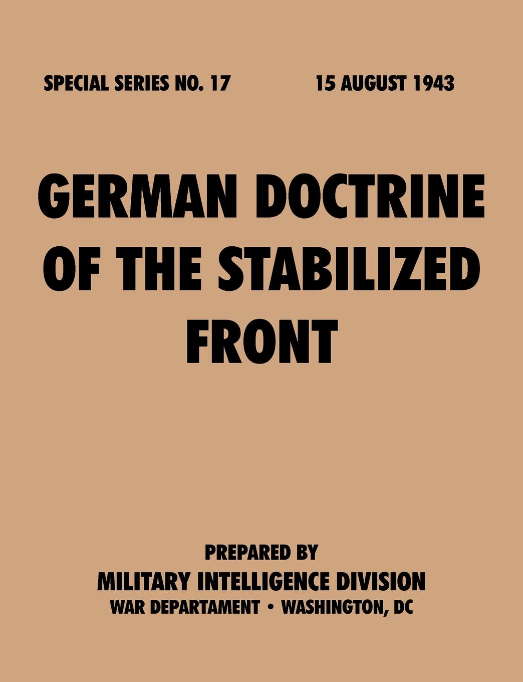 German.Doctrine.of the.Stabilized.Front (Special.Series,.no..17)