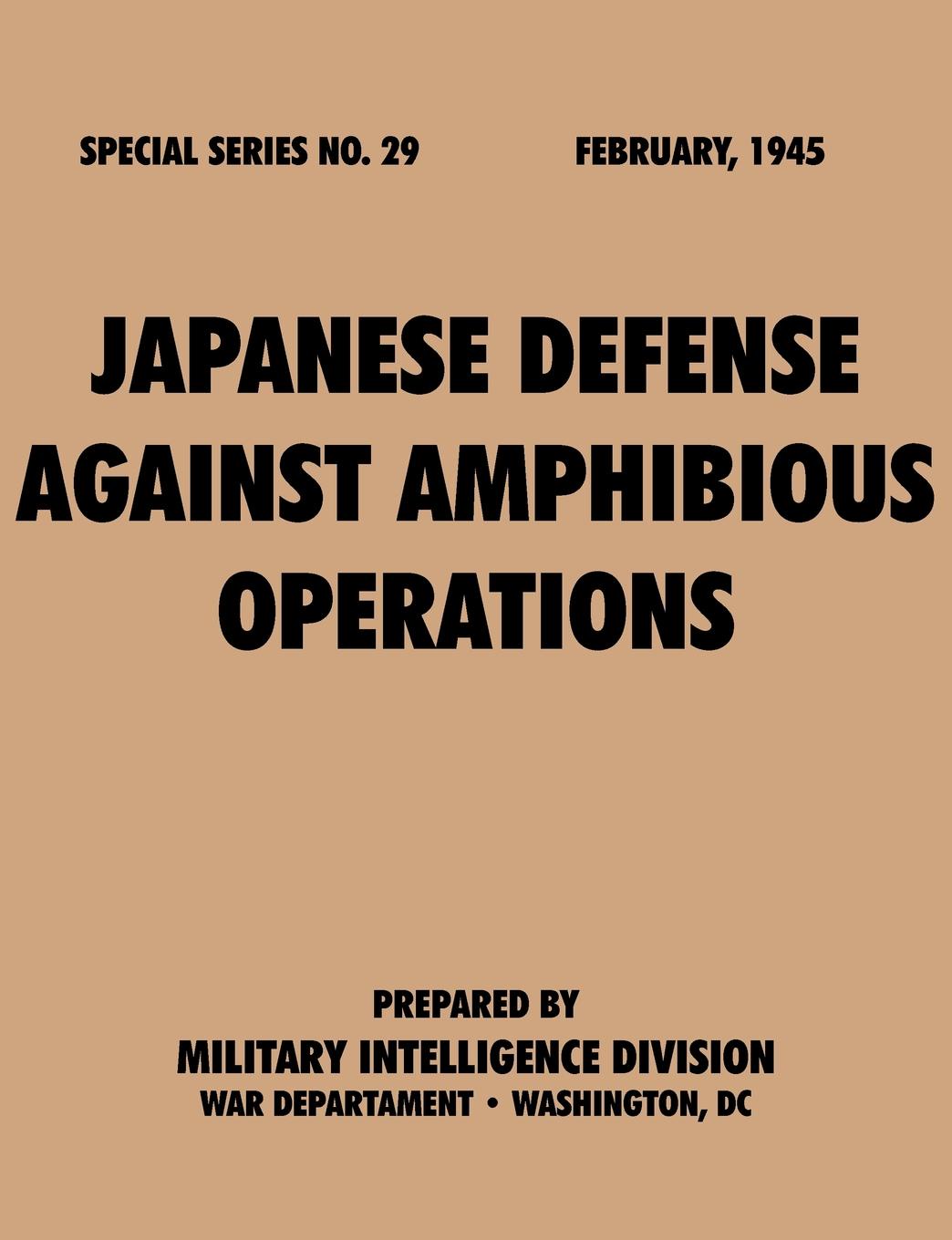 Japanese.Defense.Against.Amphibious.Operations (Special.Series,.no..29)