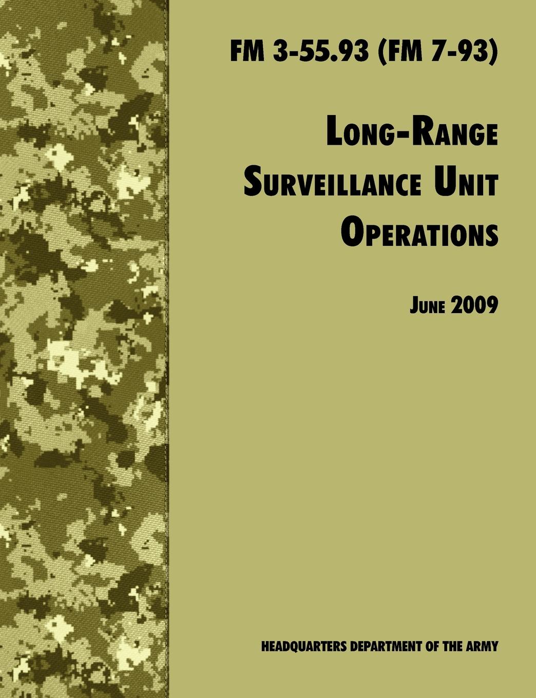 Long Range Unit Surveillance Operations FM 3-55.93 (FM 7-93)