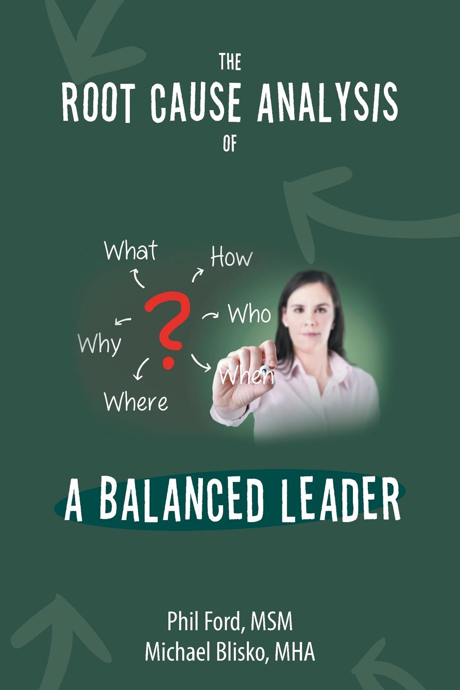 фото The Root Cause Analysis of a Balanced Leader