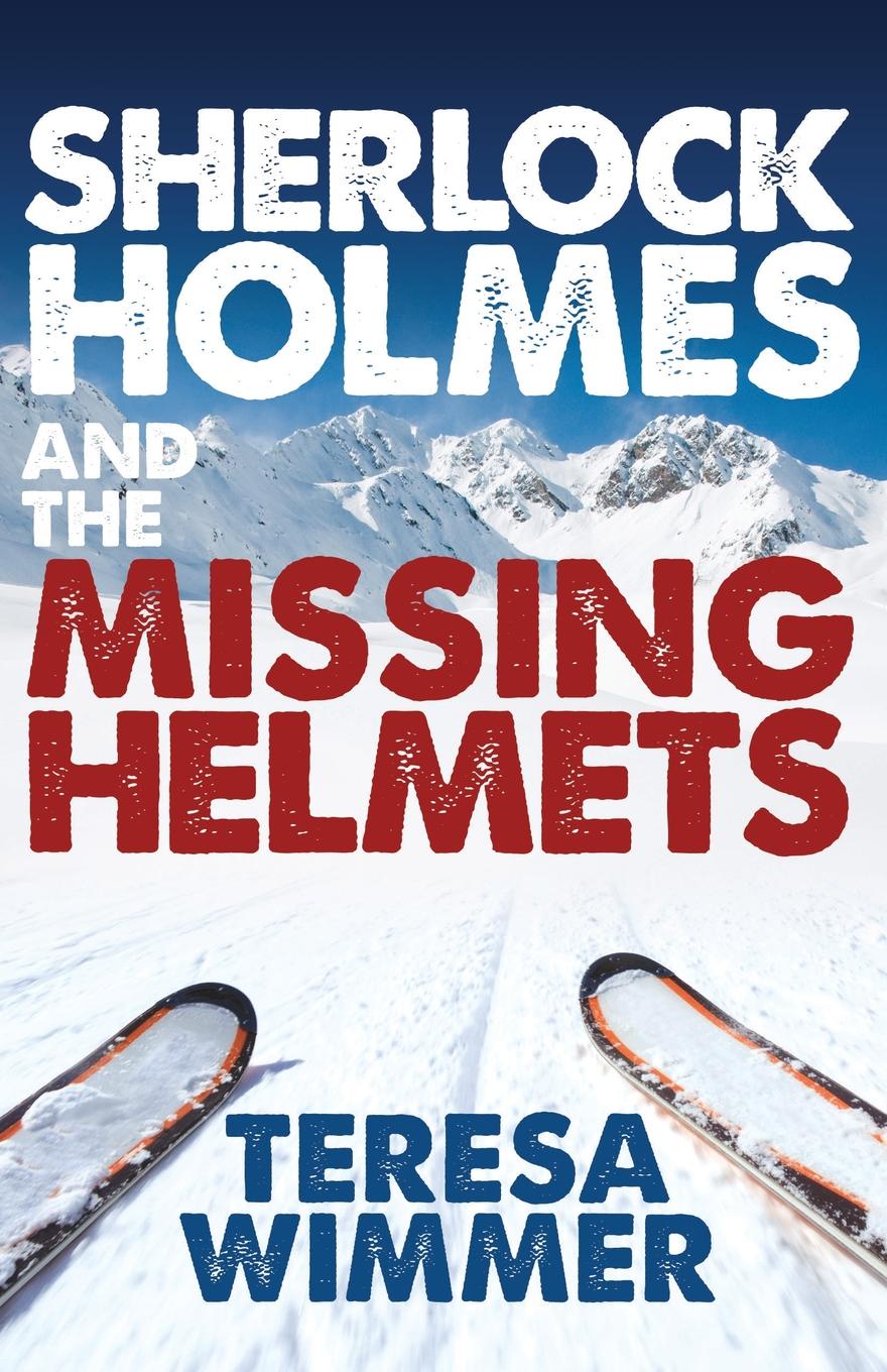 Teresa Wimmer Sherlock Holmes and the Missing Helmets ботинки sherlock soon