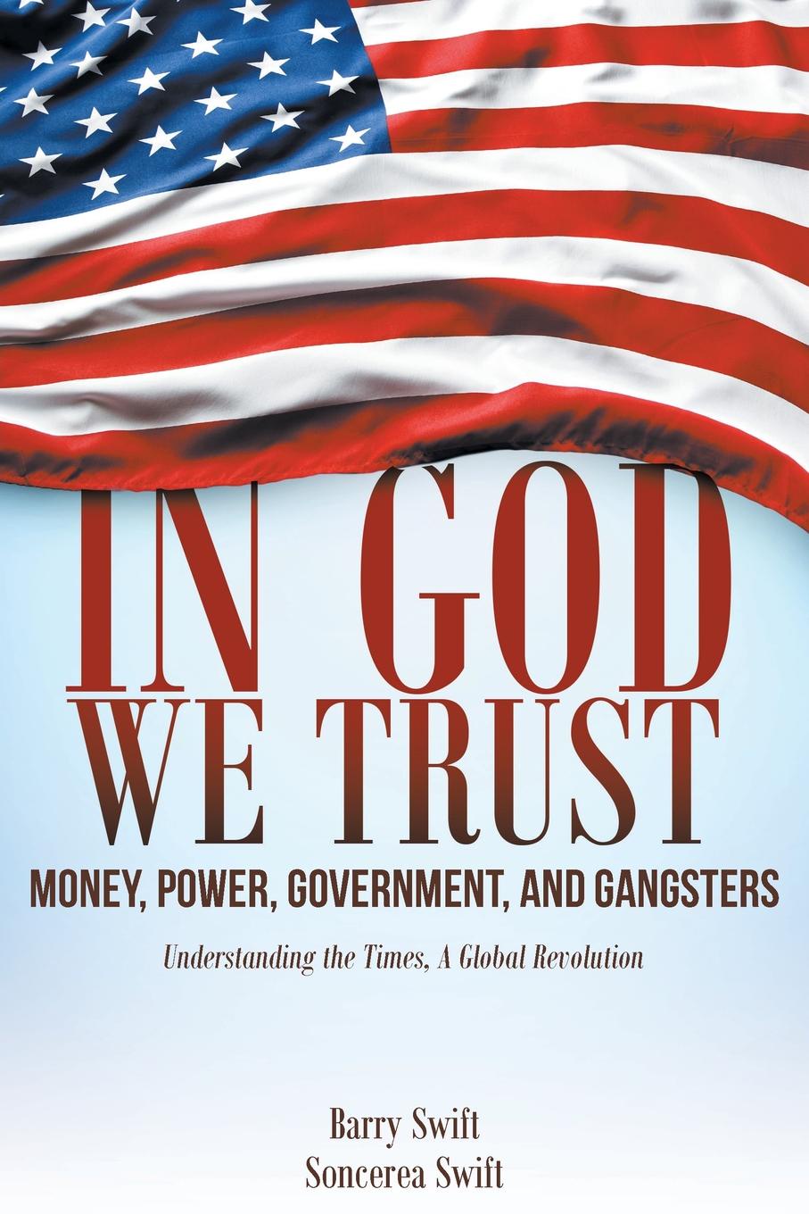 Power and the money, money and the Power. In Gods we Trust. Money Power. Government Power.