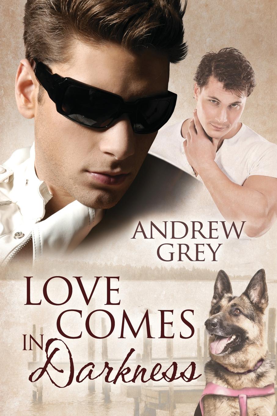 Comes love. Andrew Grey.