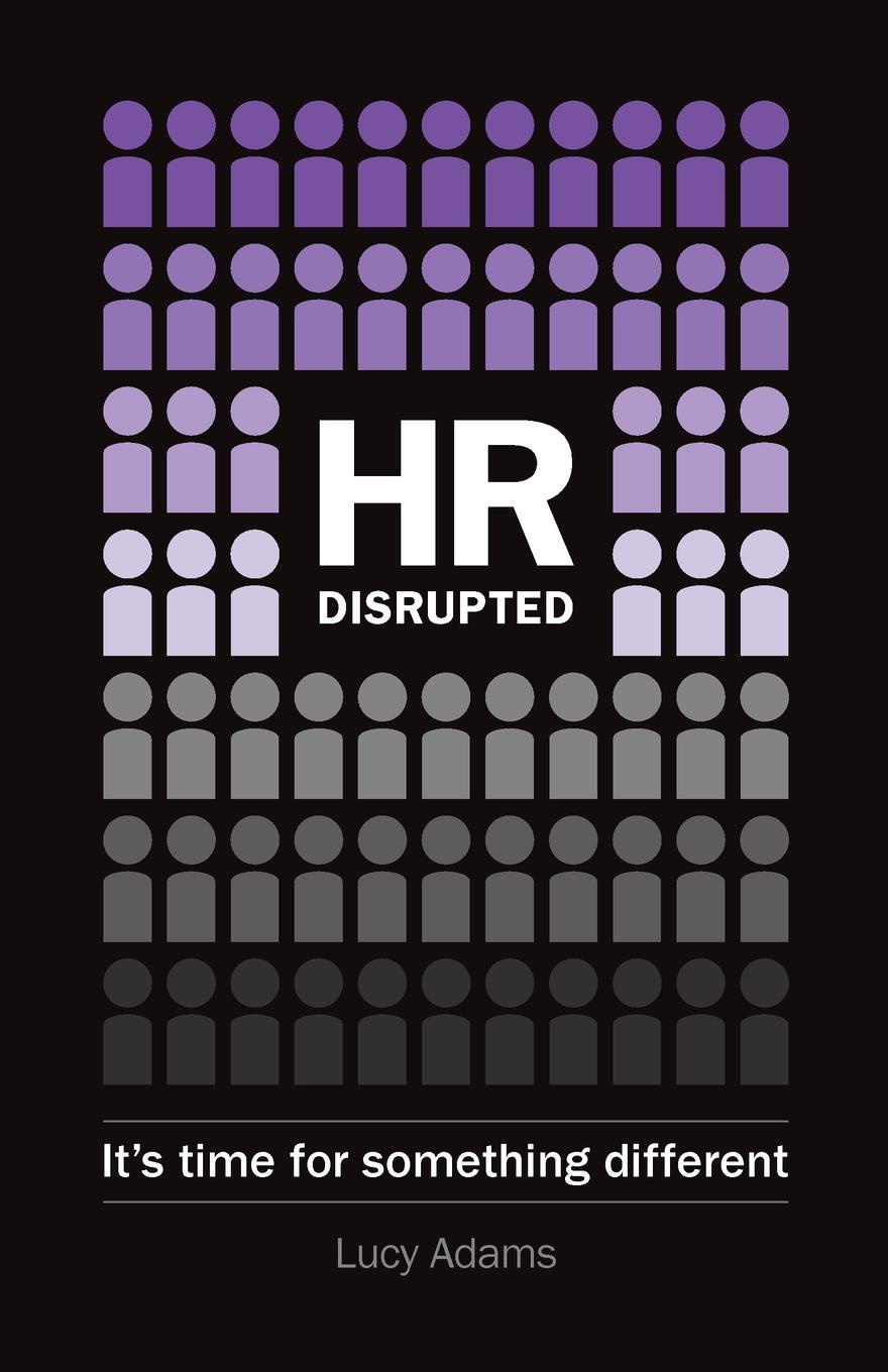 фото HR Disrupted. It.s time for something different