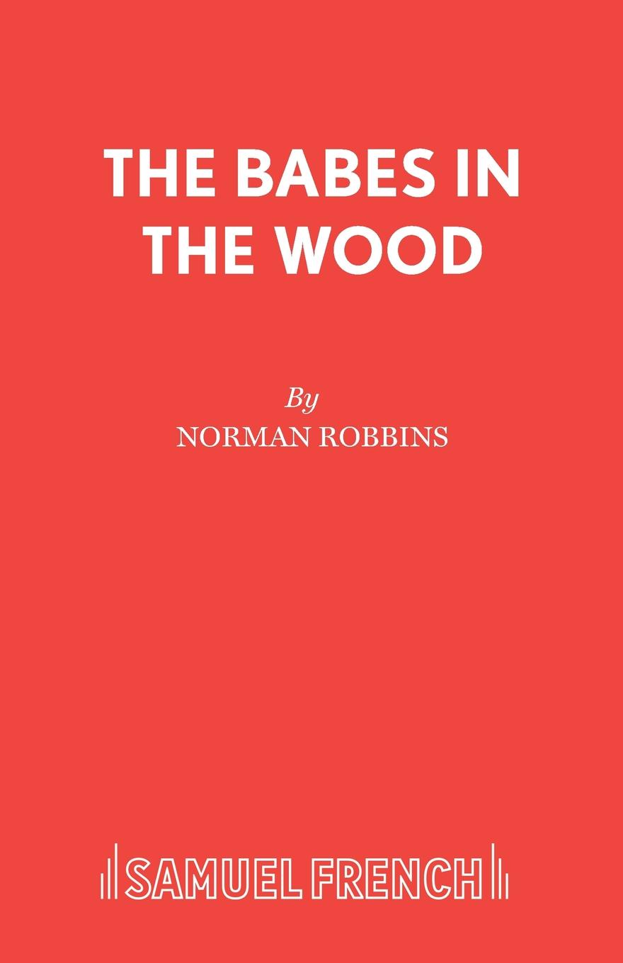 Norman Robbins The Babes in the Wood
